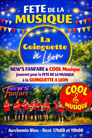 FETE DE LA MUSIQUE -LA GUINGUETTE A LEON